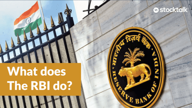 Stocktalk what does the rbi do roles functions