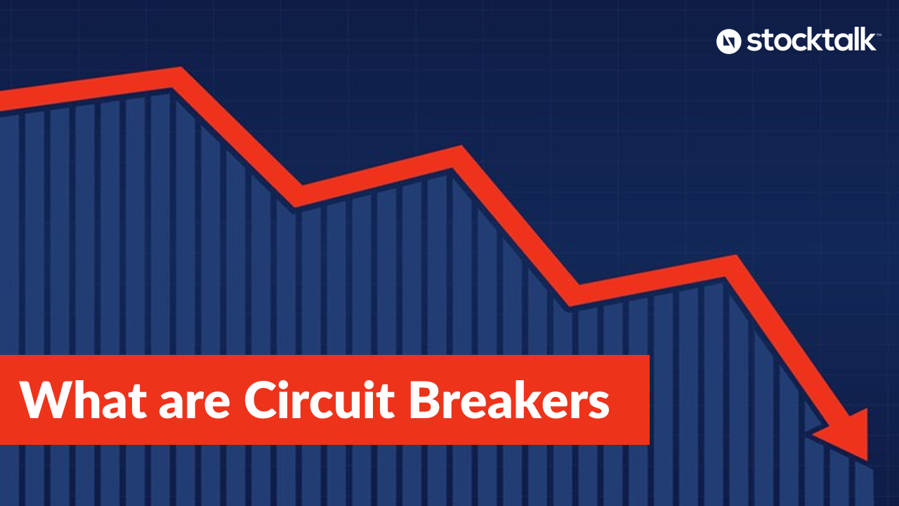 Stocktalk circuit breakers